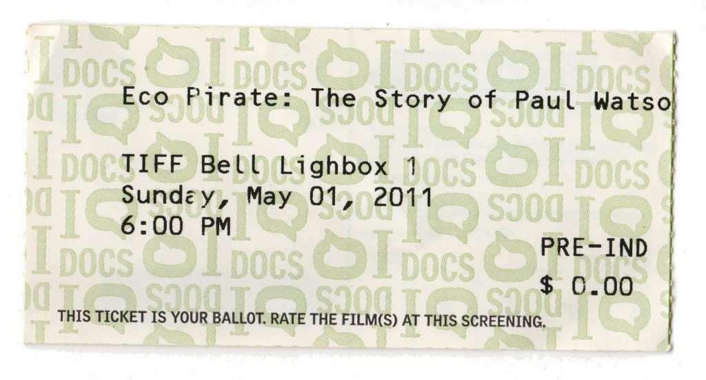 Hot Docs ticket, May 1, 2011 - Eco Pirate: The Story of Paul Watson