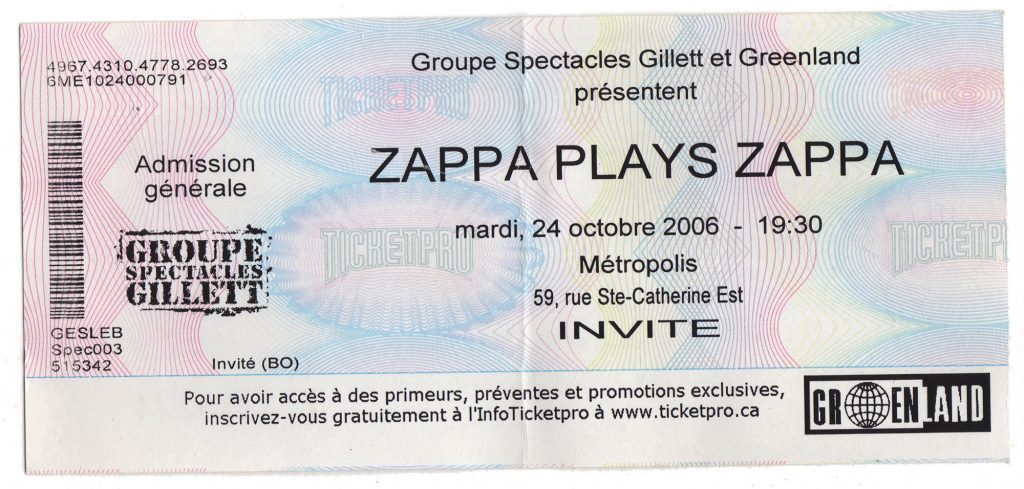 Zappa plays Zappa, Concert Ticket from October 24th, 2006 at Metropolis in Montreal, QC